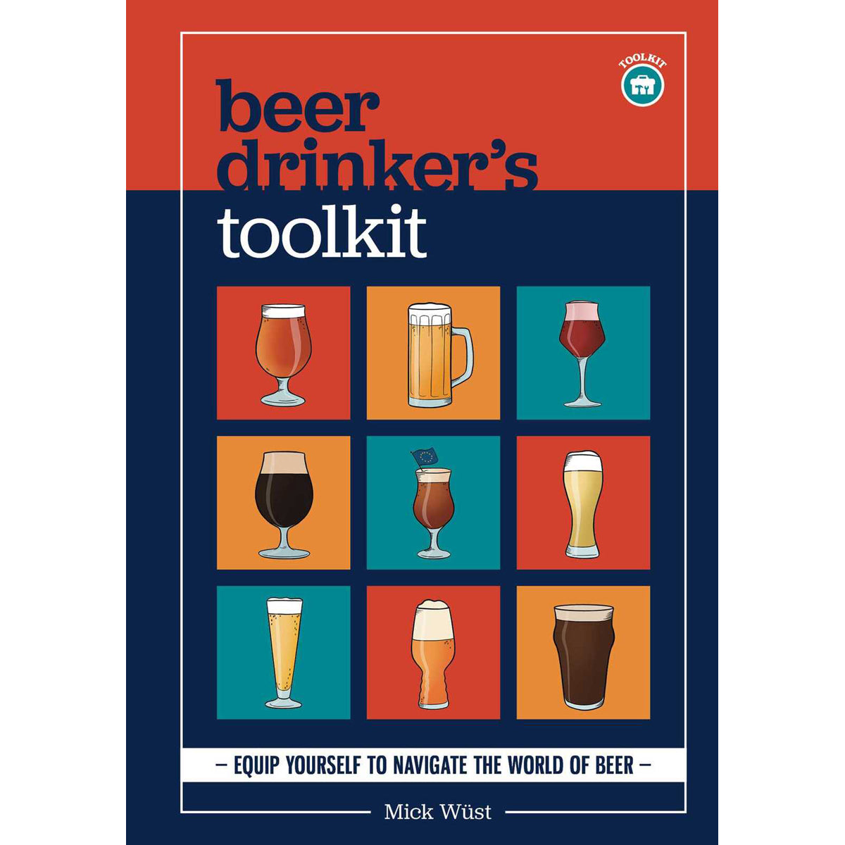 Beer Drinker’s Toolkit: Craft Beer Guide